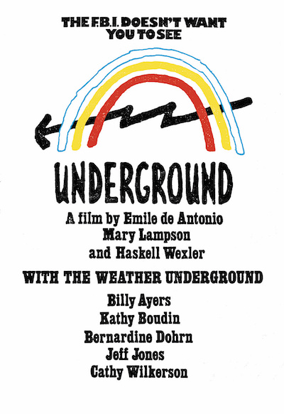 Emile de Antonio & Mary Lampson & Haskell Wexler - Underground (1976) Underground (1976)