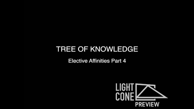 Larry Gottheim - Tree of Knowledge (1981) Tree of Knowledge (1981)