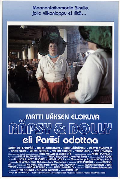 Matti Ijäs - Räpsy & Dolly eli Pariisi odottaa AKA Dolly and Her Lover (1990) Räpsy & Dolly eli Pariisi odottaa (1990)