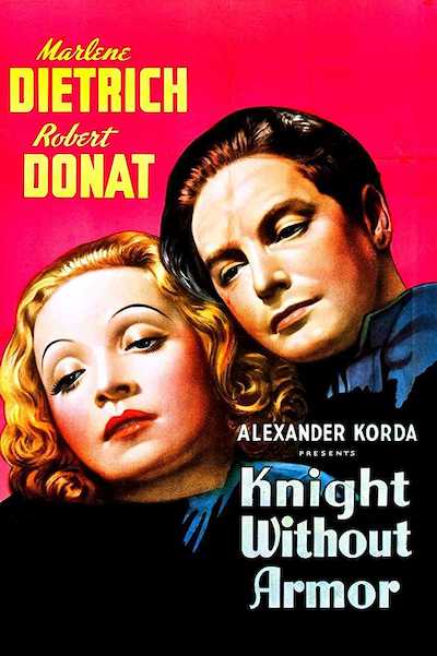 Jacques Feyder - Knight Without Armour (1937) Knight Without Armour (1937)