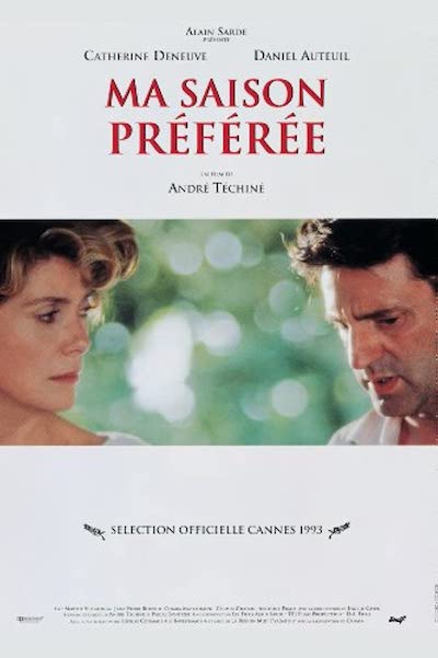 André Téchiné - Ma saison préférée AKA My Favorite Season (1993) Ma saison préférée (1993)