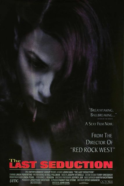 John Dahl - The Last Seduction (1994) The Last Seduction (1994)