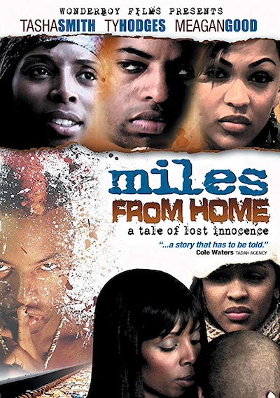 Miles from Home (2006)